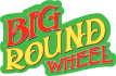 Big Round Wheel